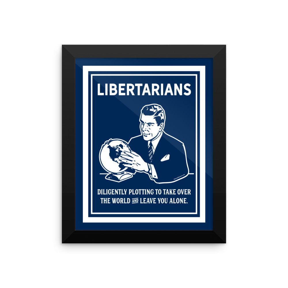 The Libertarian Plot Framed poster