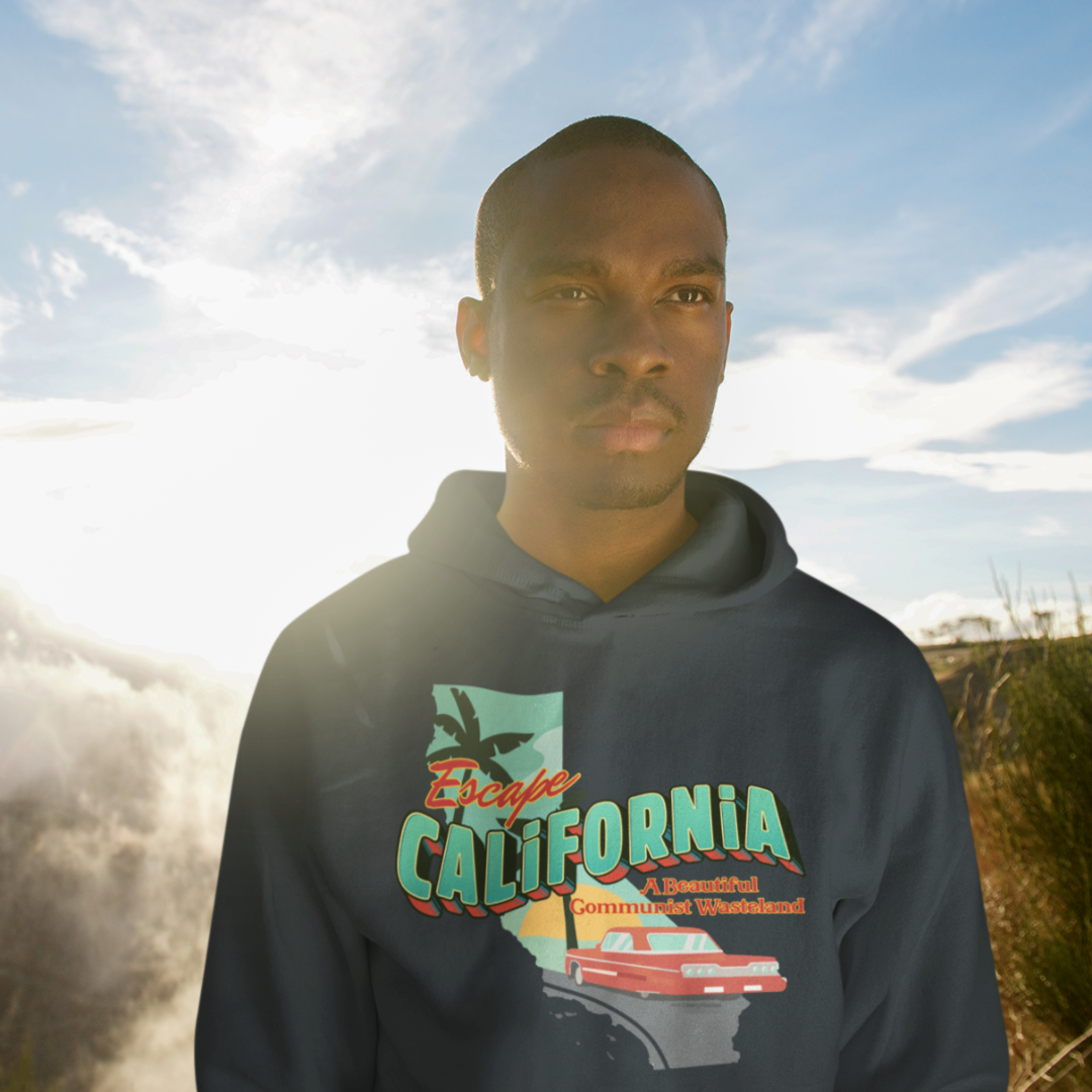 Escape California A Beautiful Communist Wasteland Unisex Hoodie