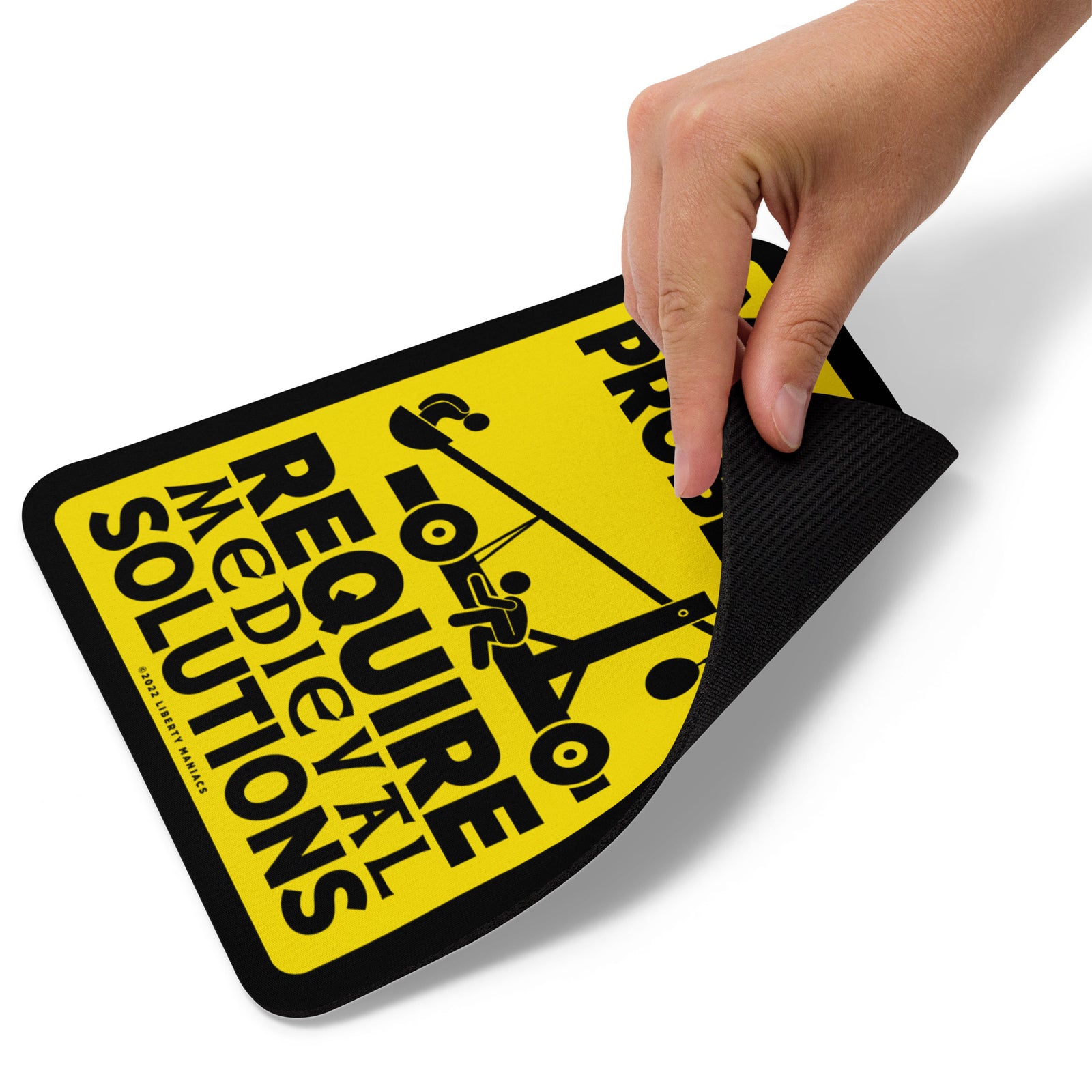 Modern Problems Require Medieval Solutions Mouse Pad