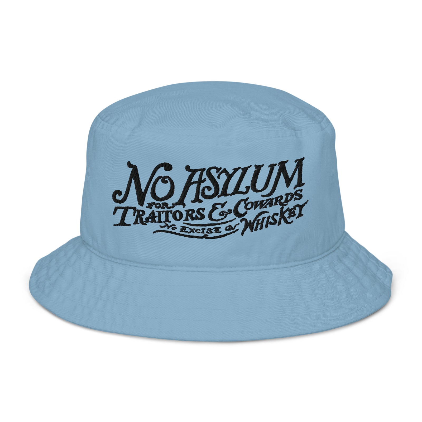 Whiskey Rebellion No Asylum Organic Bucket Hat