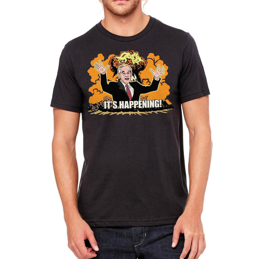 It's Happening Ron Paul Unabated Apocalypse T-Shirt