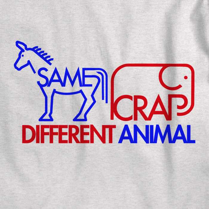 Same Crap Different Animal T-Shirt