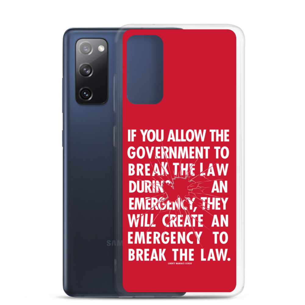 If You Allow the Government To Break The Law In An Emergency Samsung Case