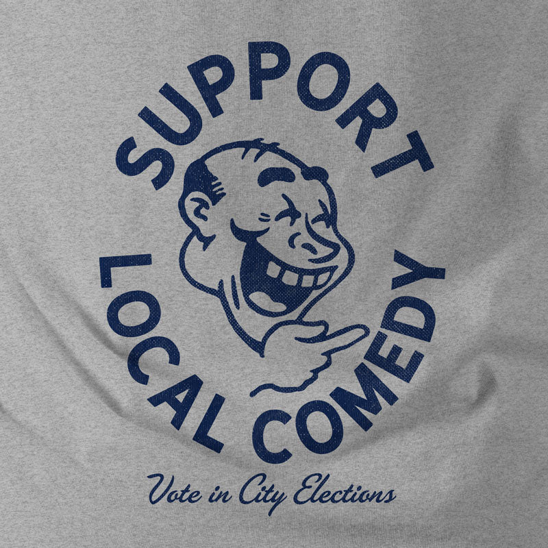 Support Local Comedy Vote in City Elections Tri-Blend T-Shirt