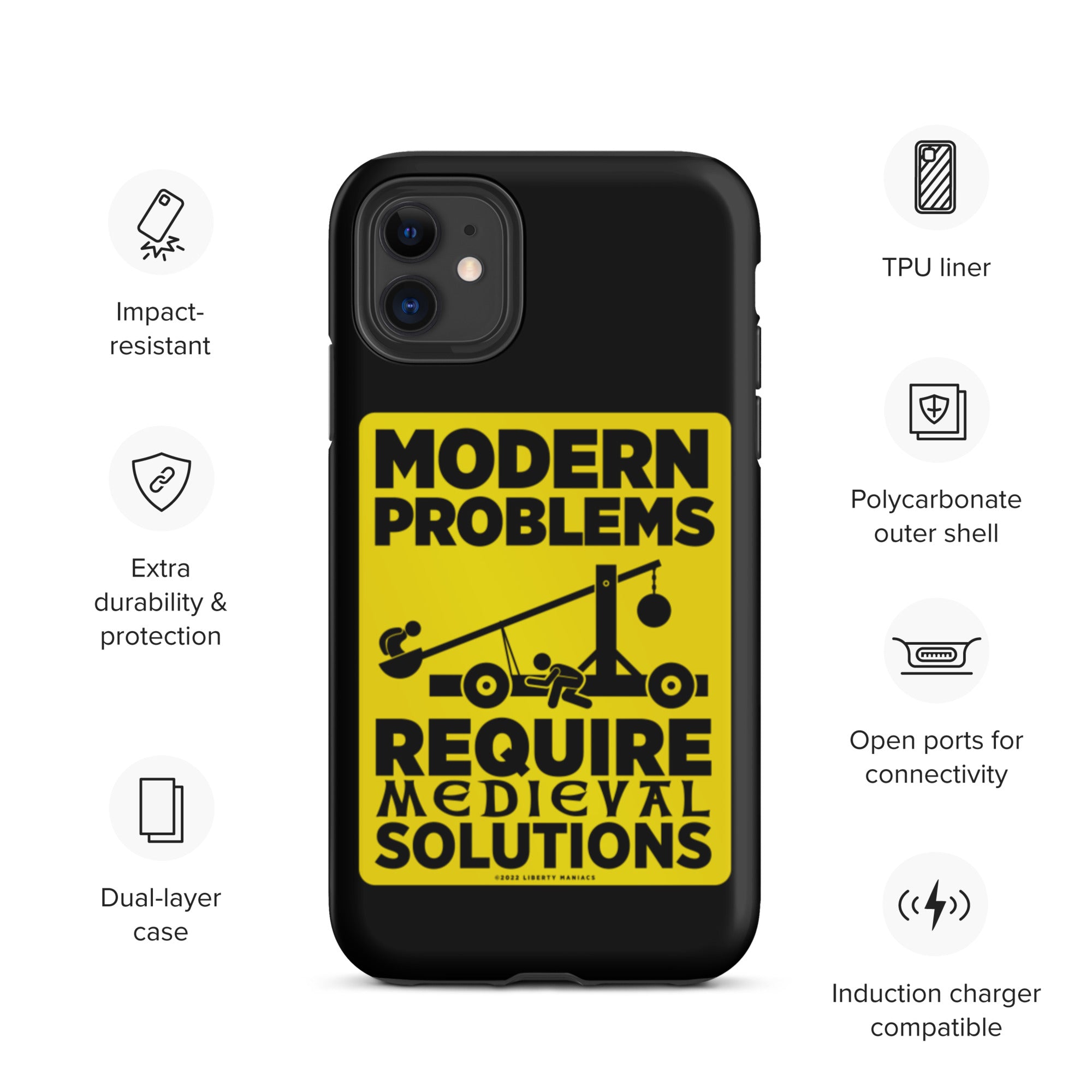 Modern Problems Require Medieval Solutions Tough iPhone case