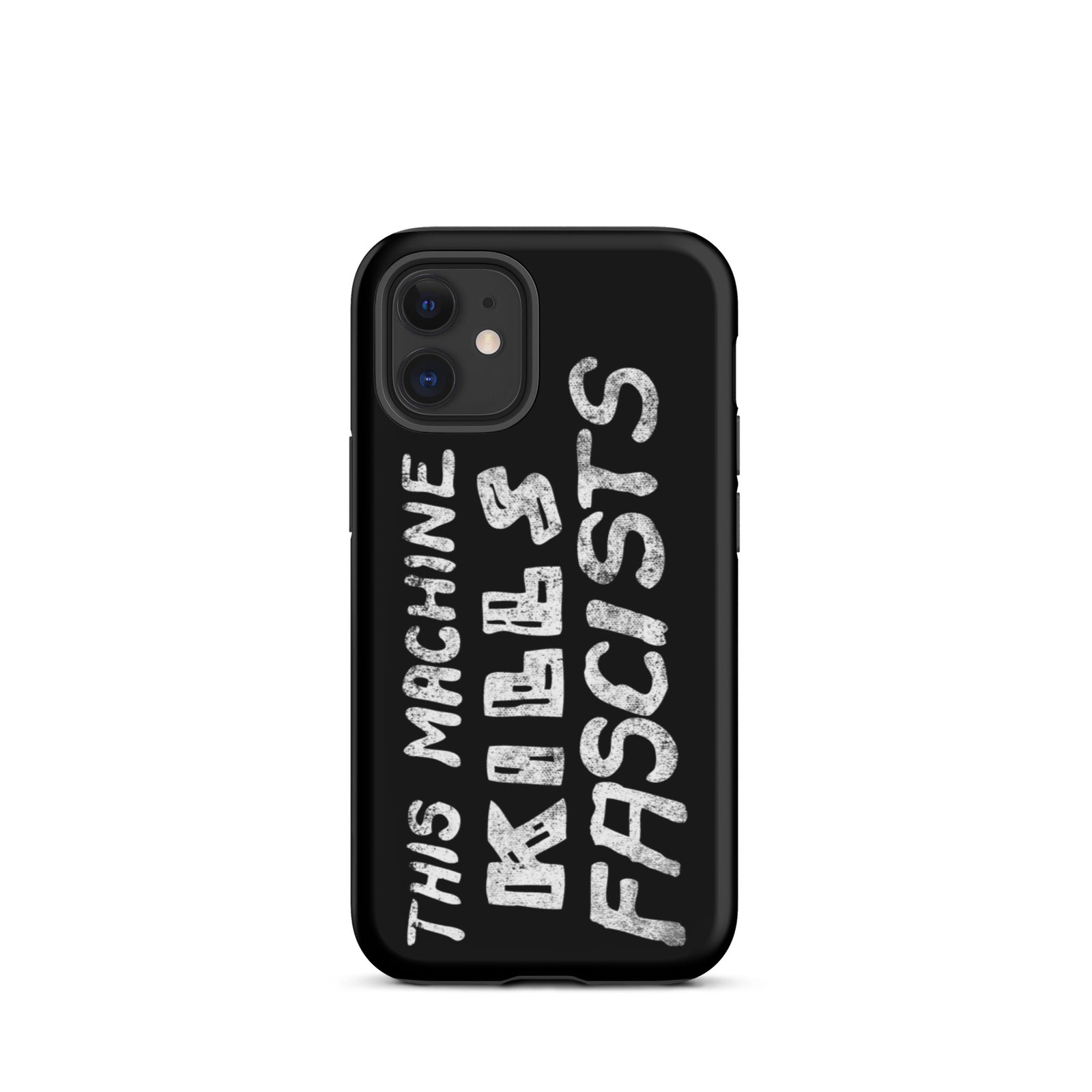 This Machine Kills Fascists Tough iPhone case