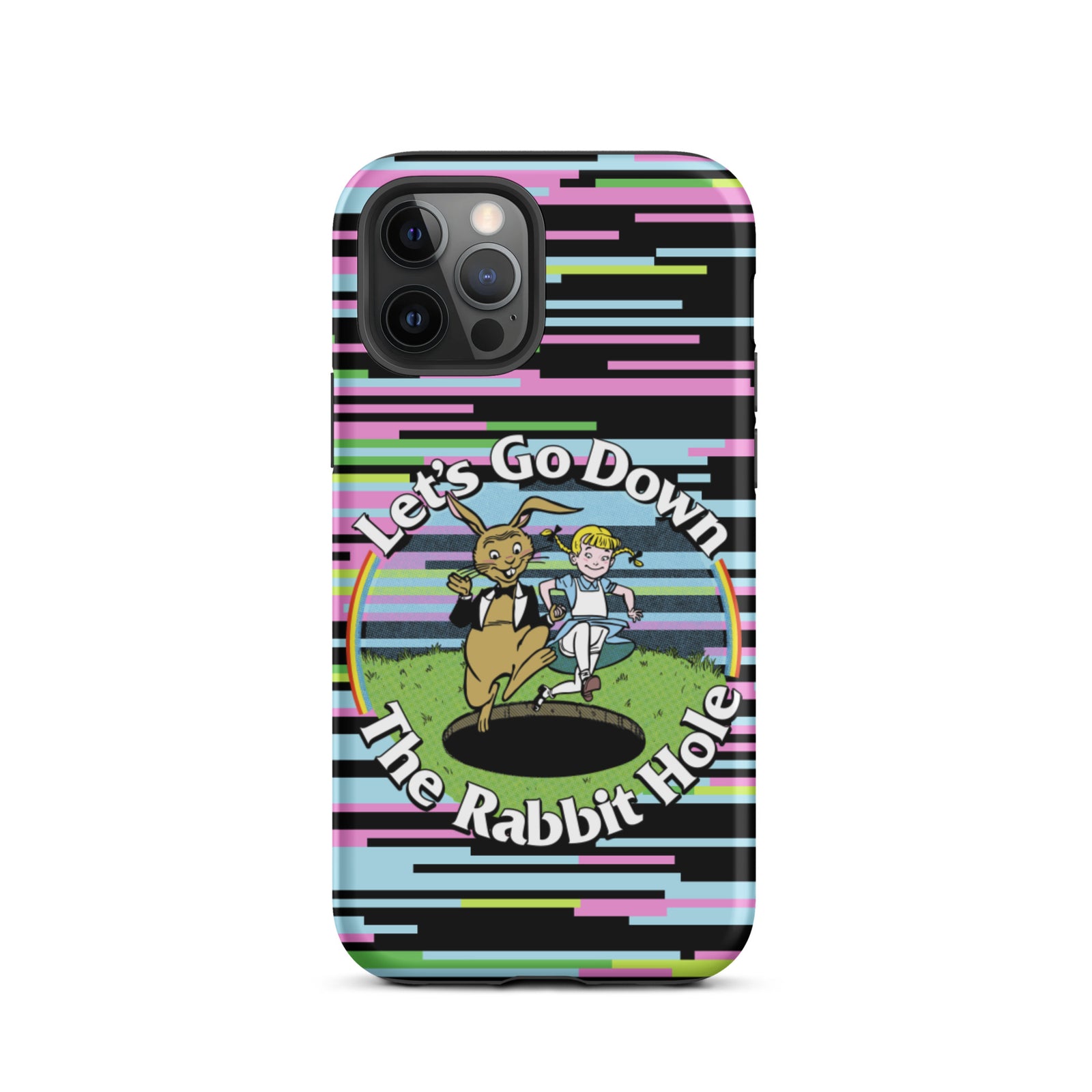 Let's Go Down the Rabbit Hole Tough iPhone case