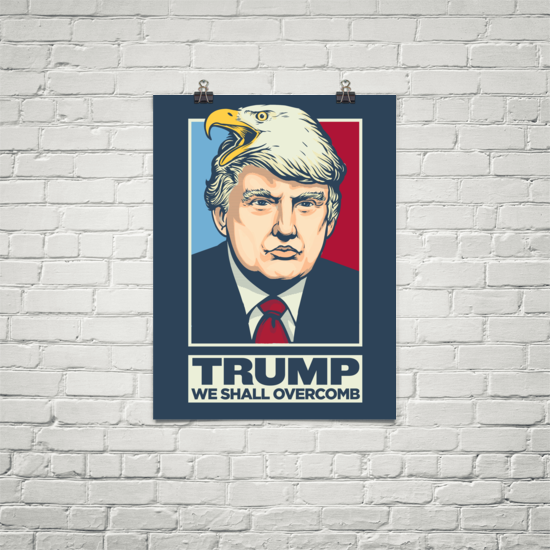 DONALD TRUMP WE SHALL OVERCOMB Print