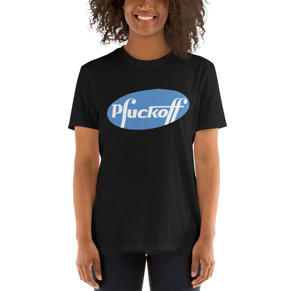 Pfuckoff Short-Sleeve Unisex T-Shirt