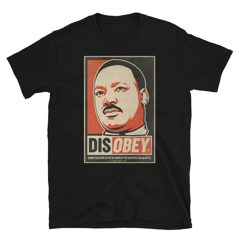 Martin Luther King Disobey Graphic T-Shirt