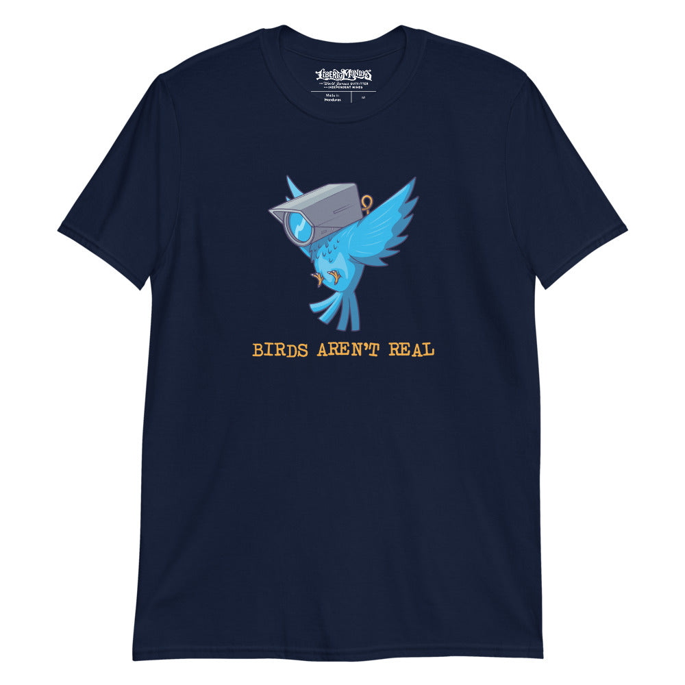 Birds Aren't Real T-Shirt