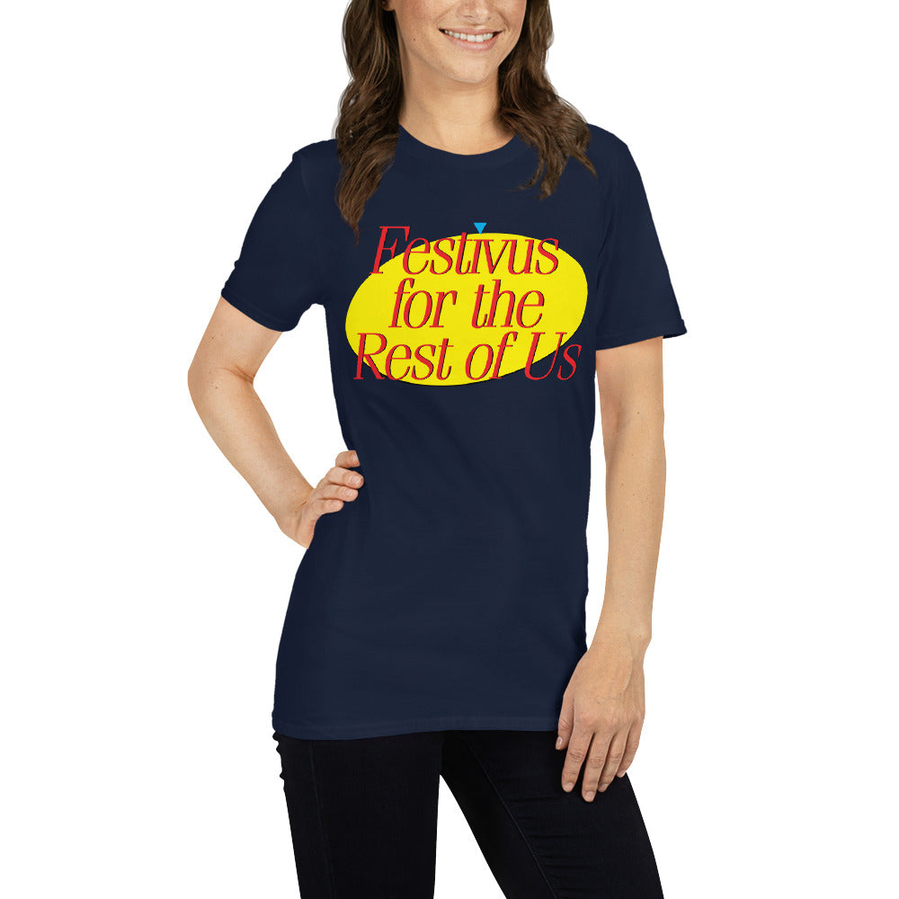Festivus for the Rest of UsT-Shirt