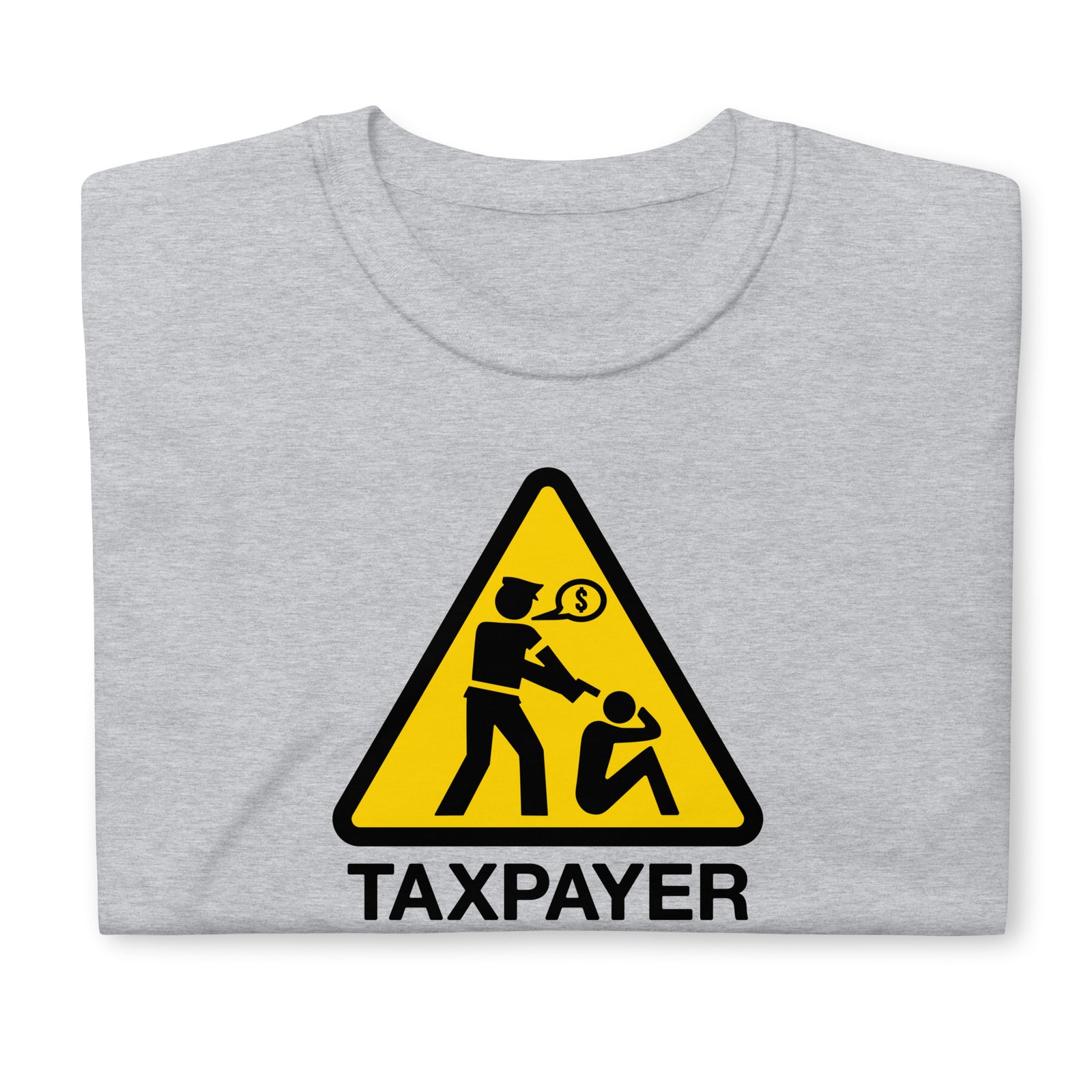 Taxpayer Short-Sleeve Unisex T-Shirt