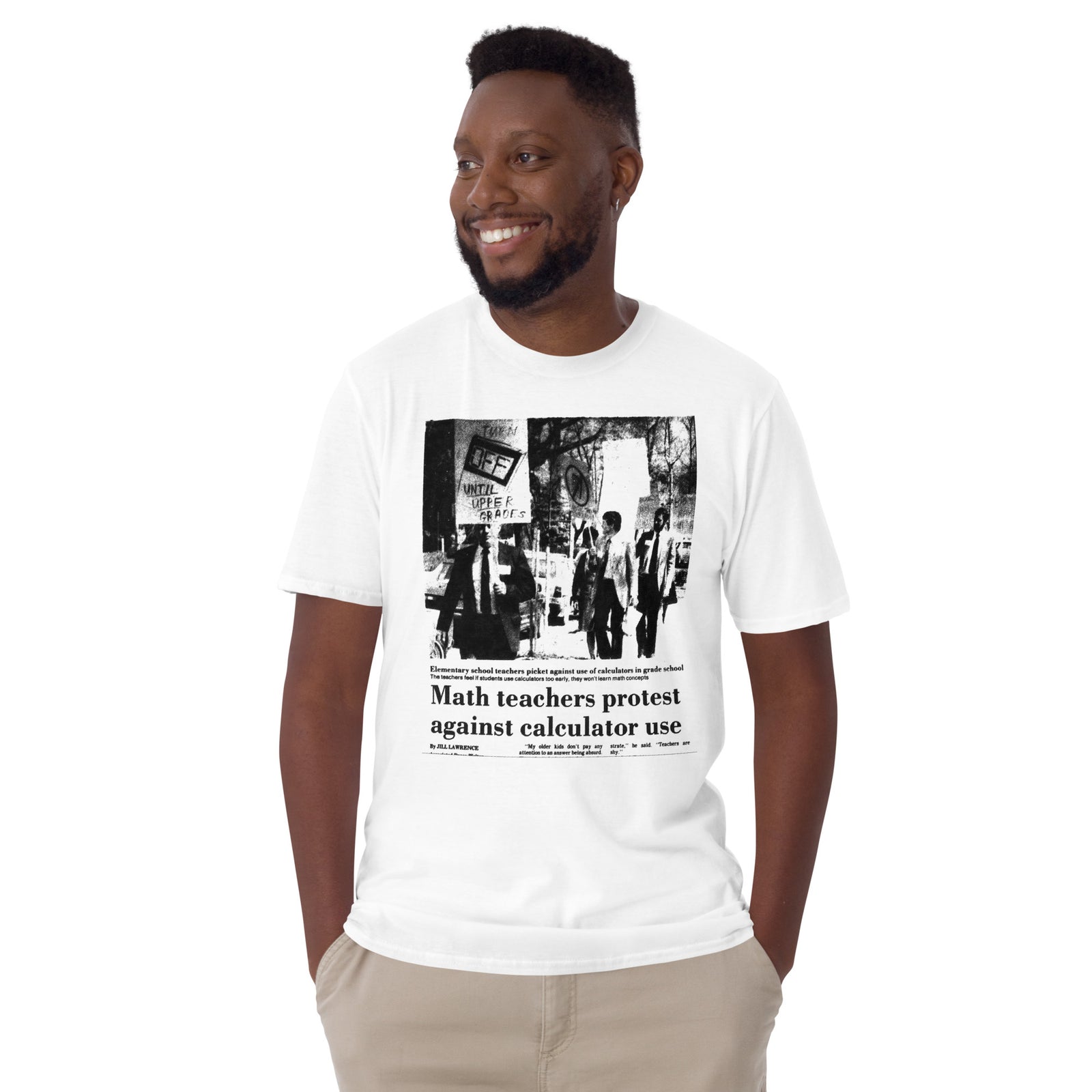 Math Teachers Protest Calculator Use T-Shirt