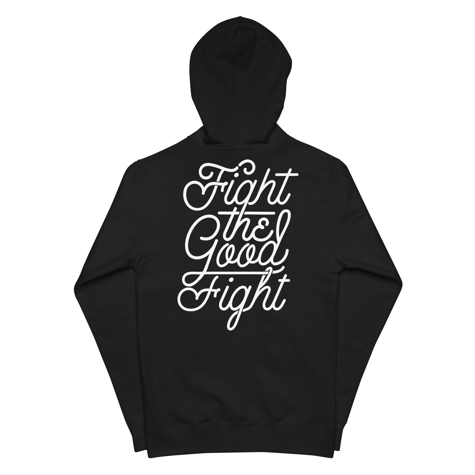 Fight the Good Fight Unisex Zip Hoodie