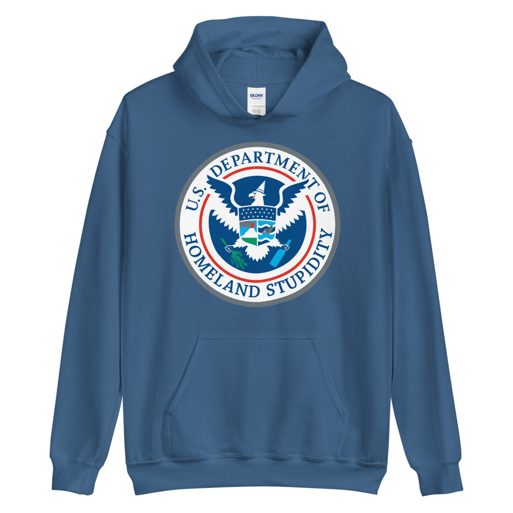 Department of Homeland Stupidity Unisex Hoodie