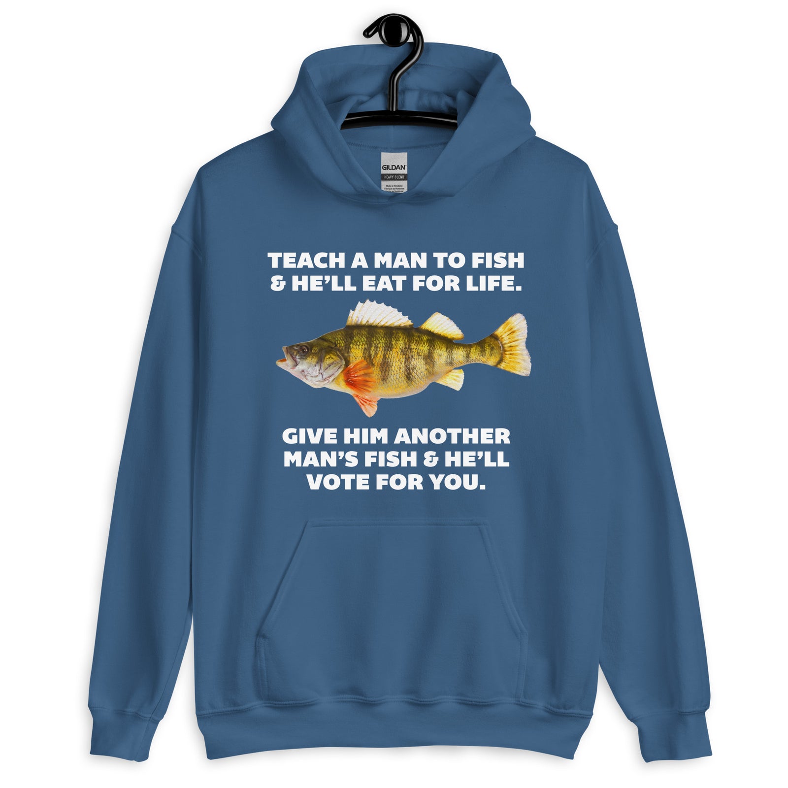 Teach A Man To Fish Hooded Sweatshirt