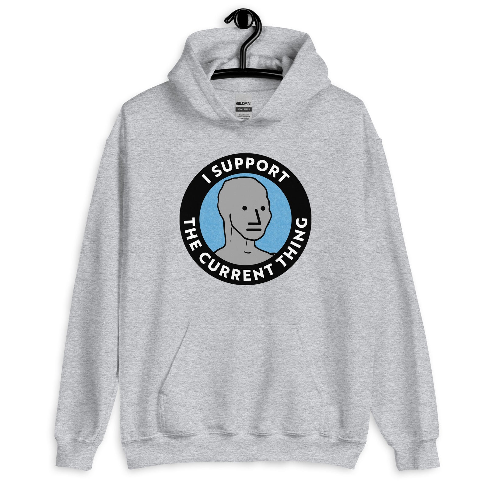 I Support the Current Thing NPC Unisex Hoodie