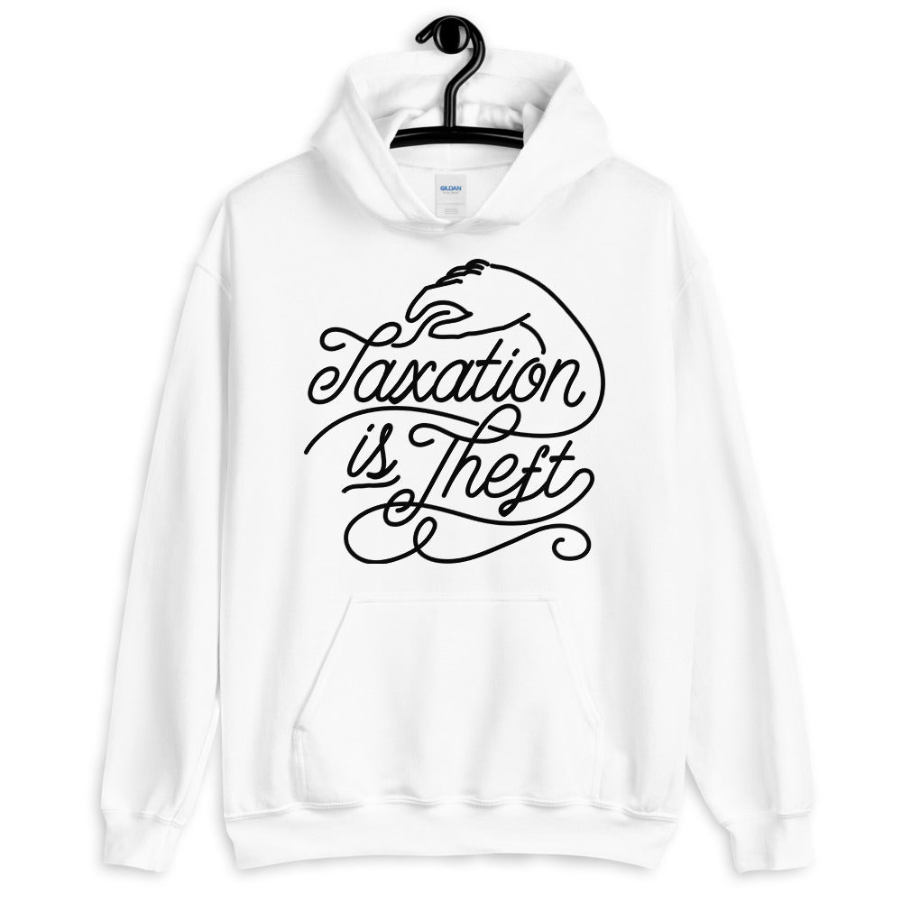 Taxation is Theft Pullover Unisex Hoodie