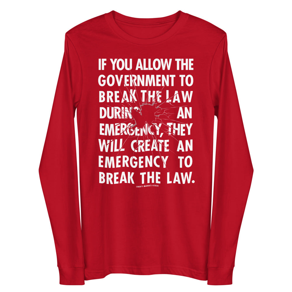 Government Emergency Unisex Long Sleeve Tee