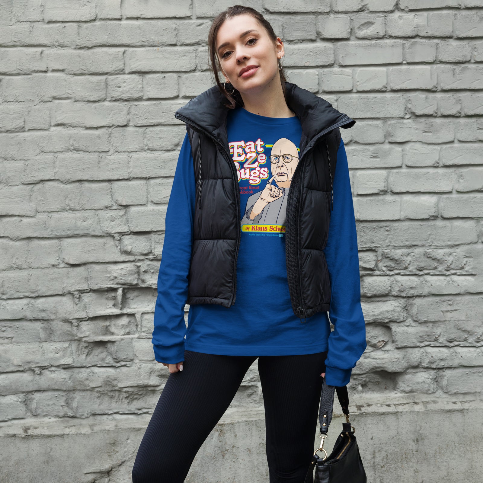 Eat Ze Bugs Klaus Schwab Great Reset Long Sleeve Tee