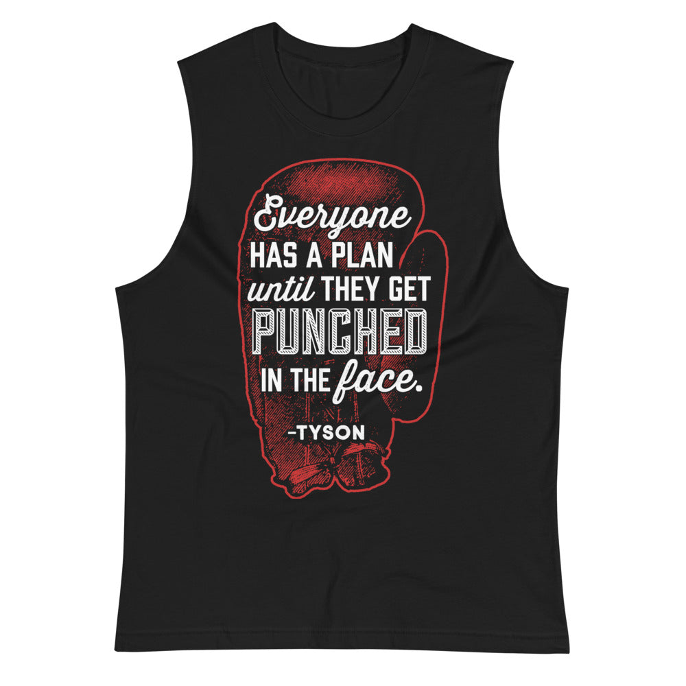 Plans & Punches Tyson Quote Muscle Shirt