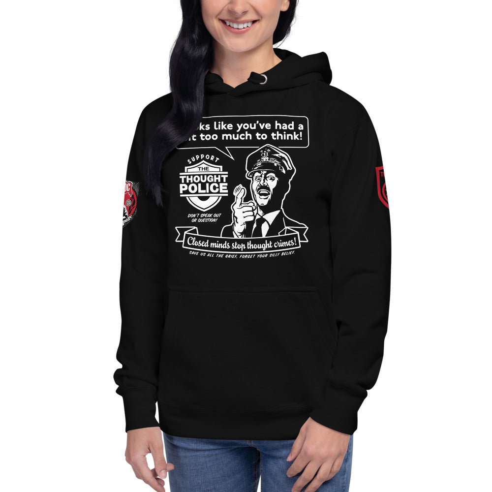 Too Much To Think Thought Police 1984 Hoodie Sweatshirt