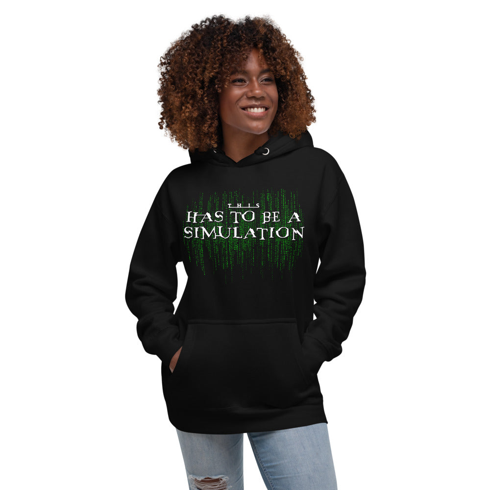 This Has To Be A Simulation Matrix Unisex Pullover Hoodie