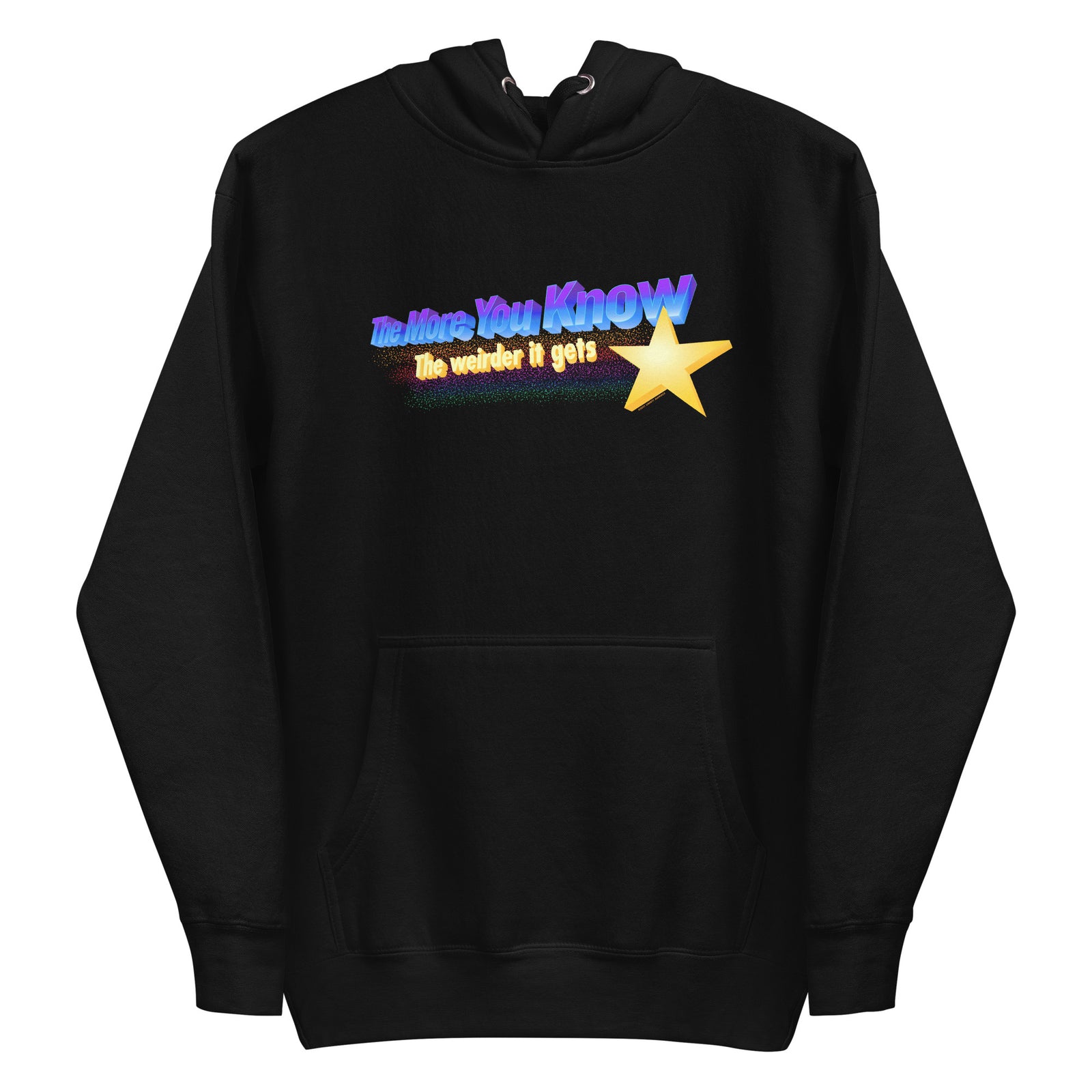 The More You Know The Weirder It Gets Hoodie