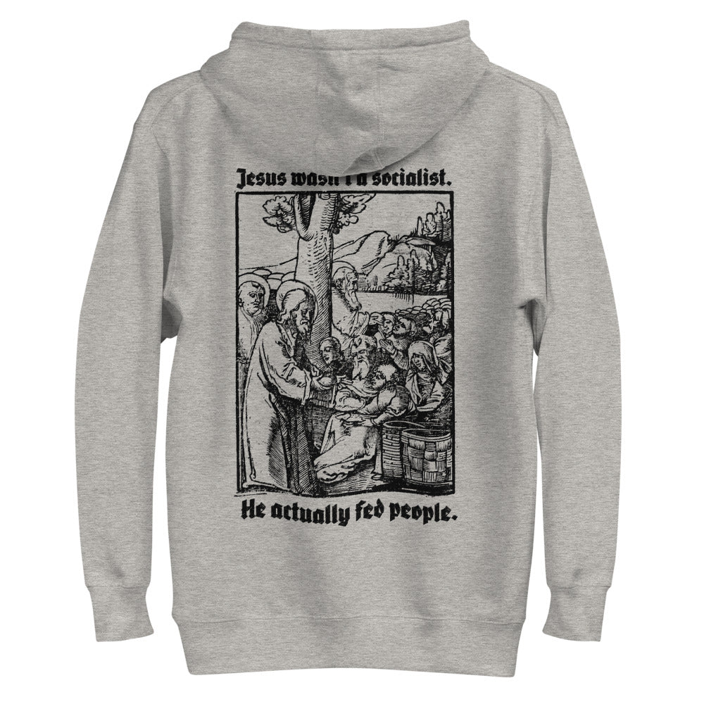 Jesus Wasn't a Socialist Unisex Hoodie