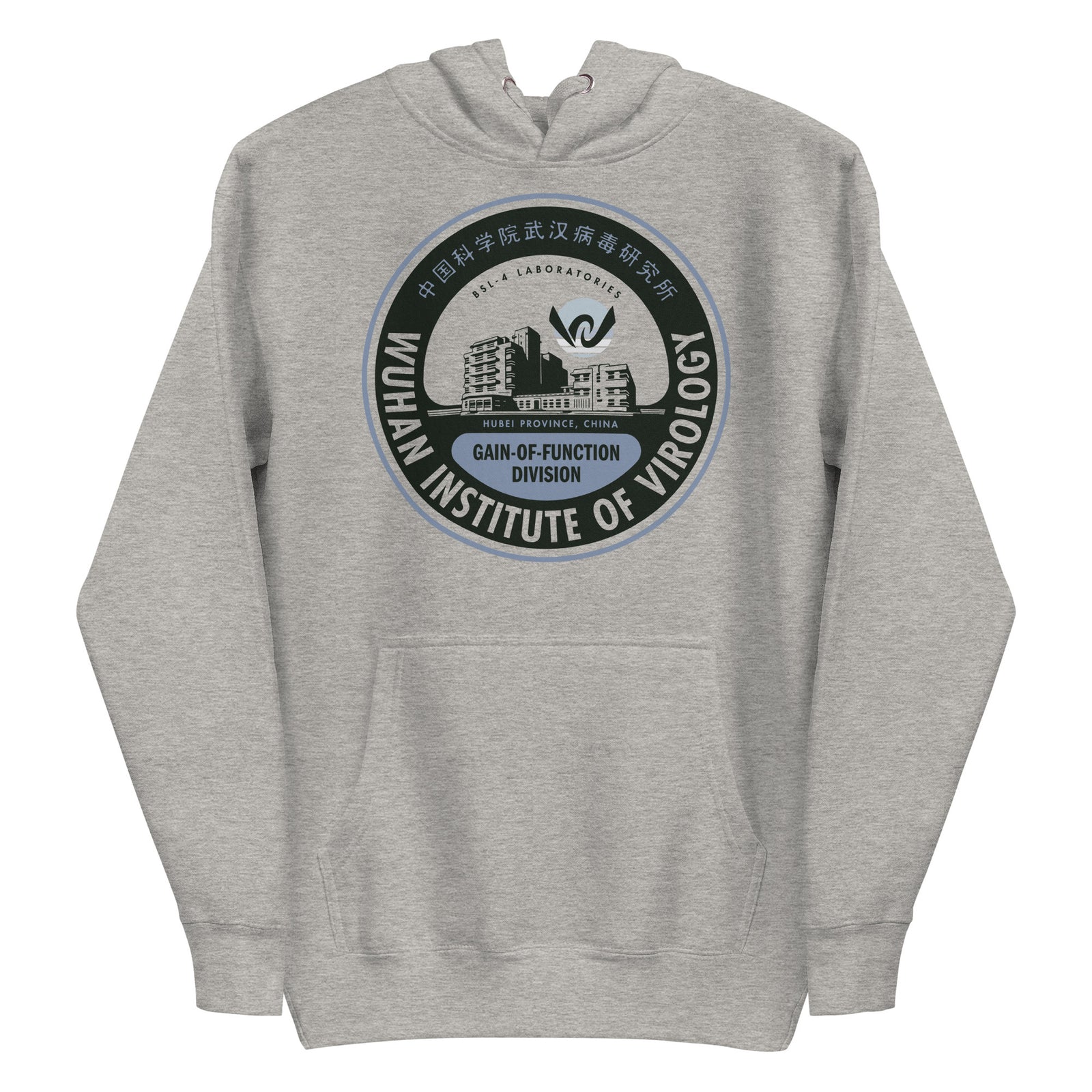 Wuhan Institute of Virology Unisex Hoodie