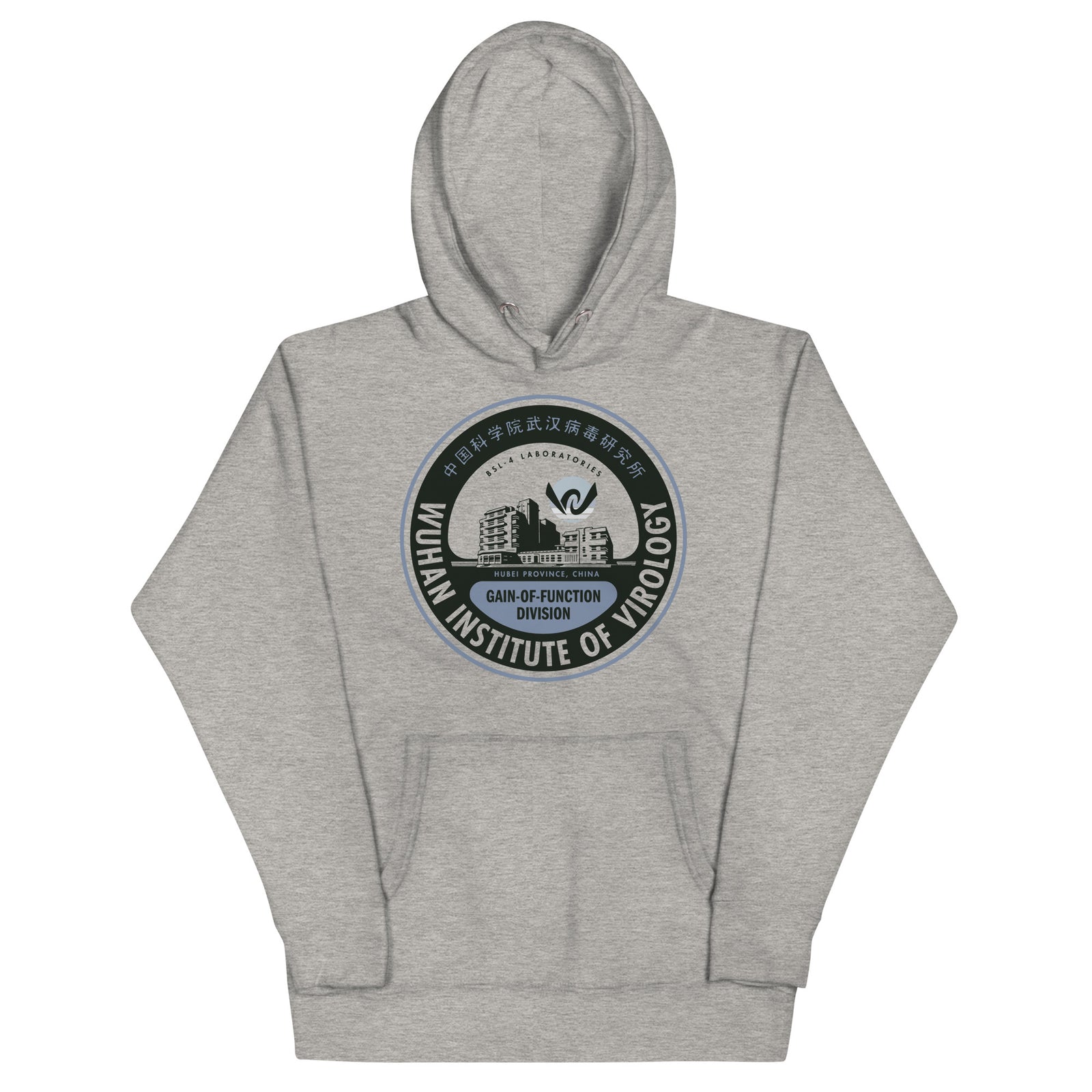 Wuhan Institute of Virology Unisex Hoodie