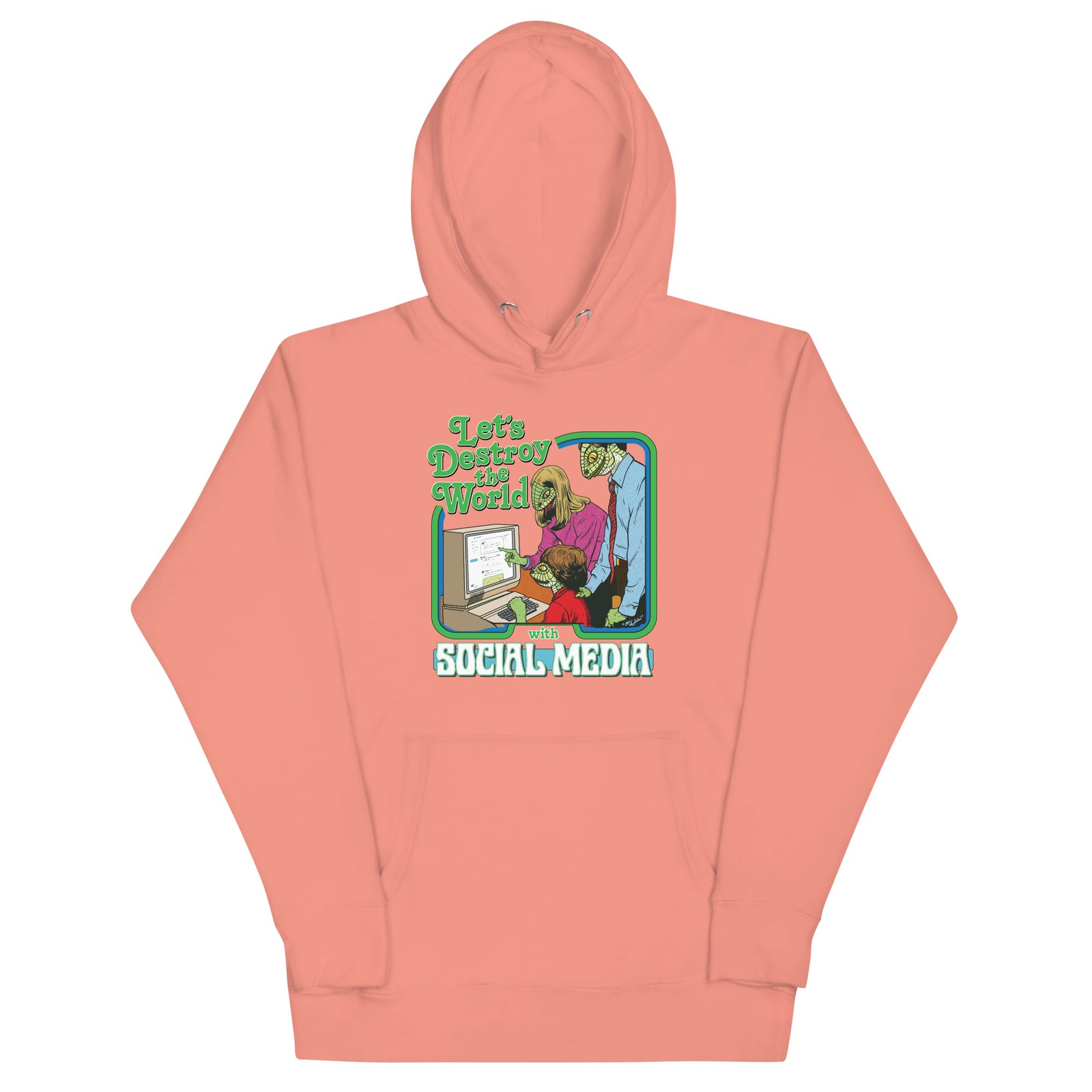 Let’s Destroy the World With Social Media Lizard People Hoodie