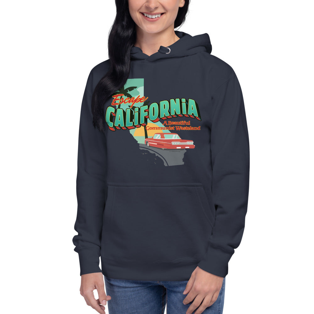 Escape California A Beautiful Communist Wasteland Unisex Hoodie