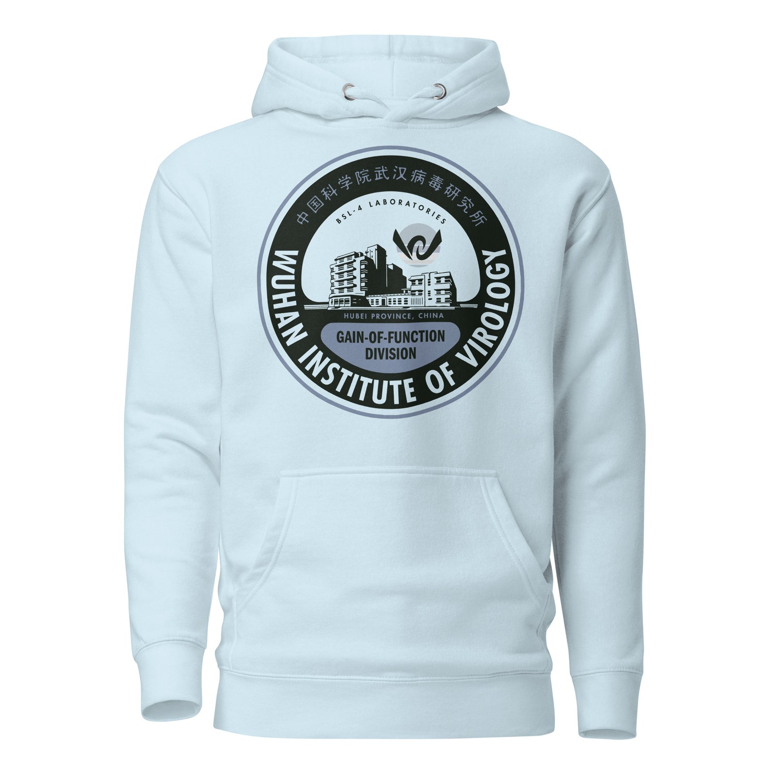 Wuhan Institute of Virology Unisex Hoodie
