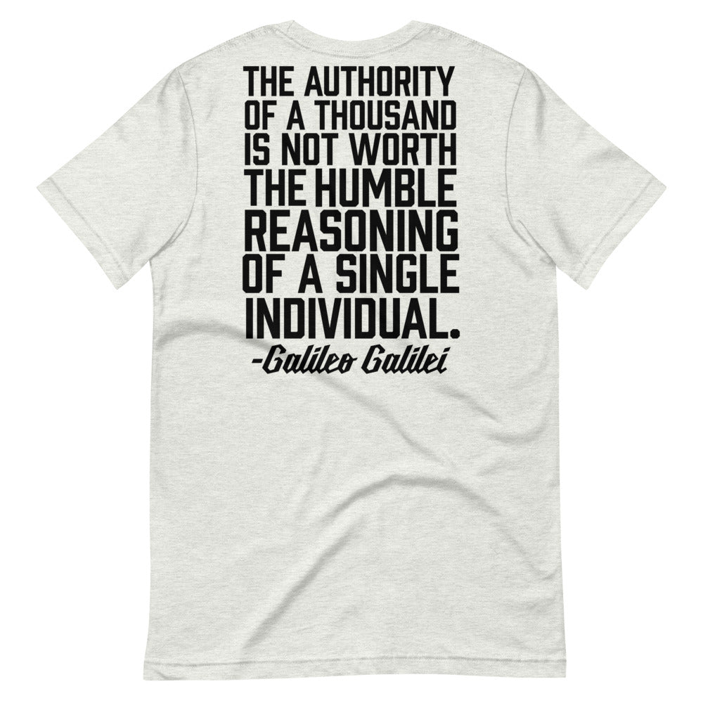 Galileo Humble Reasoning of a Single Individual Short-Sleeve Unisex T-Shirt