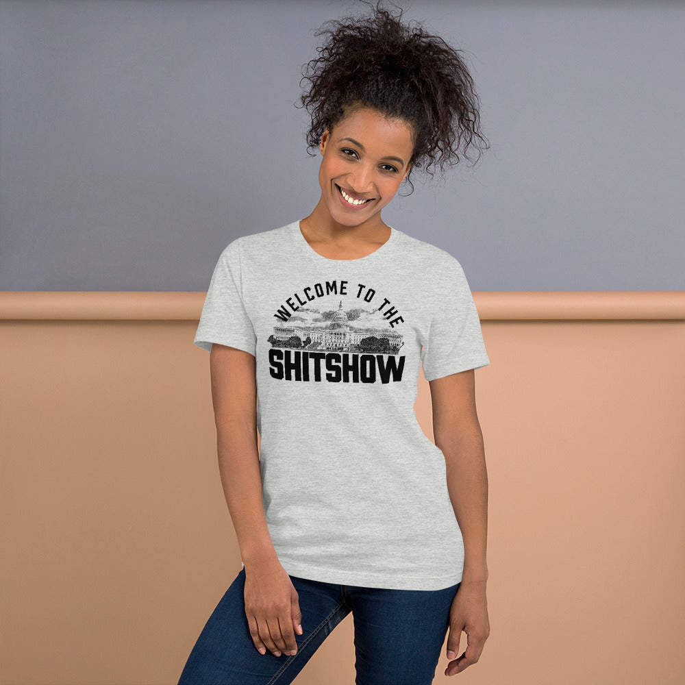 Welcome To The Shitshow Capitol Tee