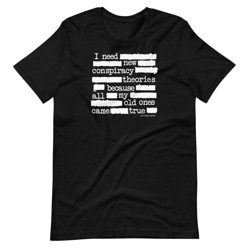 I Need New Conspiracy Theories Redacted CIA Short-Sleeve Unisex Graphic T-Shirt