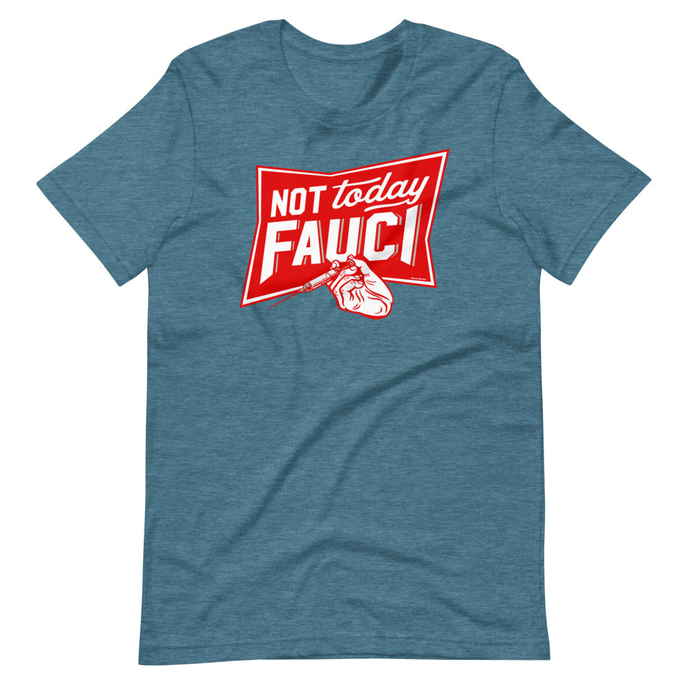 Not Today Fauci Short-Sleeve Unisex T-Shirt