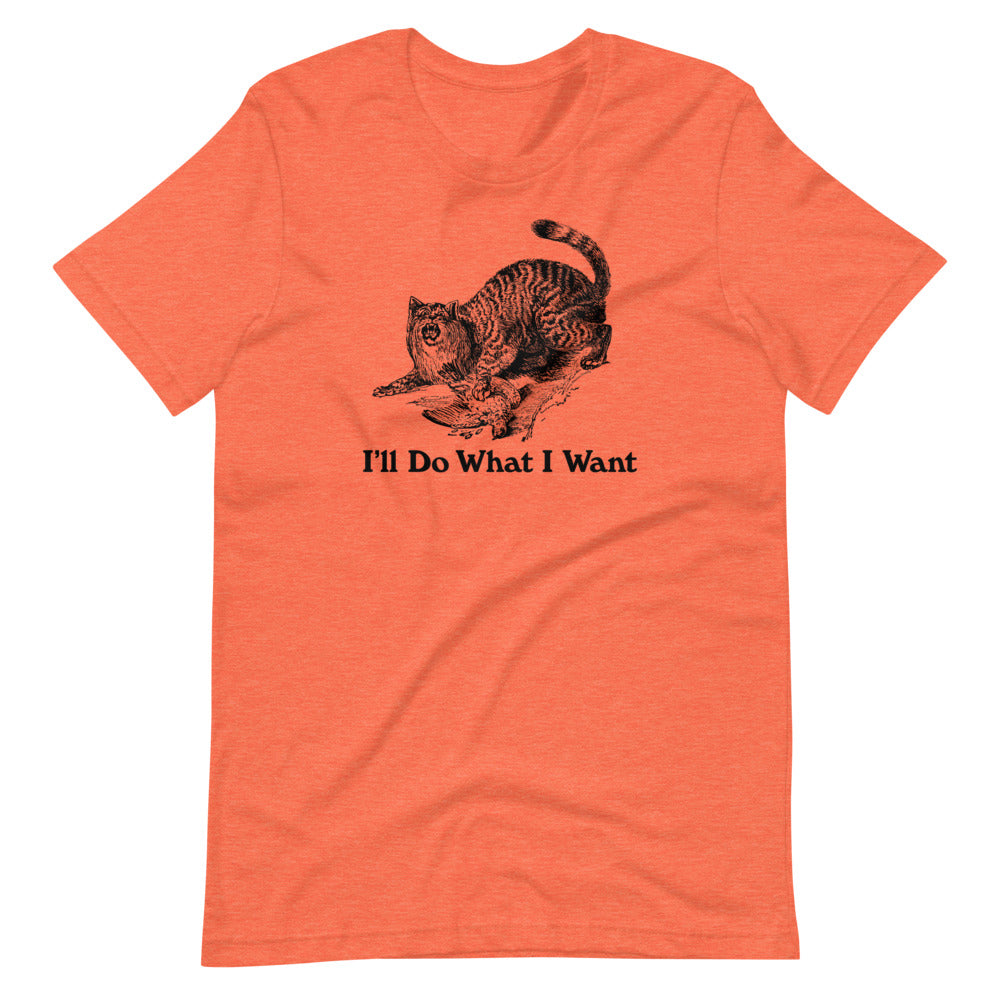 Wildcat I'll Do What I Want Short-Sleeve Unisex T-Shirt