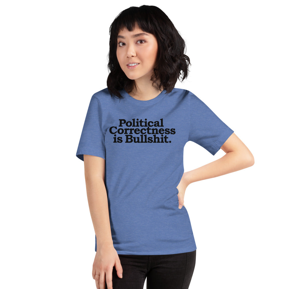Political Correctness Is Bullshit Short-Sleeve Unisex T-Shirt