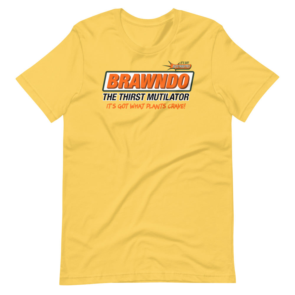 Brawndo The Thirst Mutilator Short-Sleeve Unisex T-Shirt