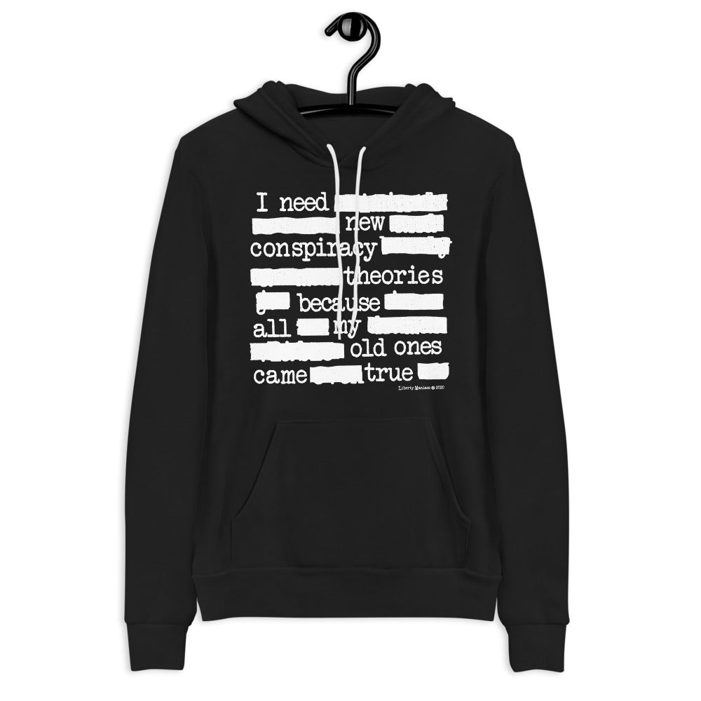I Need New Conspiracy Theories Sponge Fleece hoodie