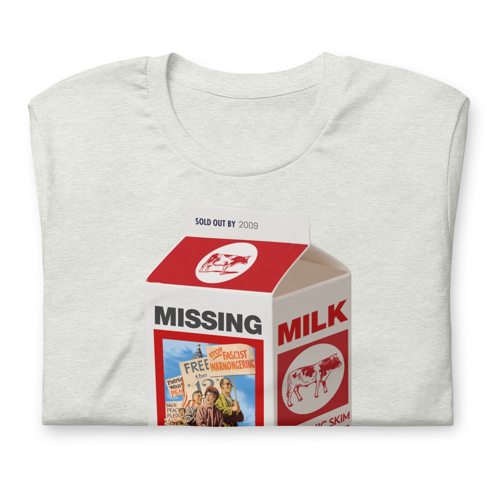 Missing Antiwar Liberals Milk Carton T-Shirt