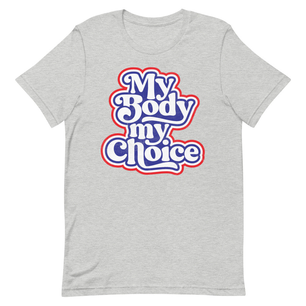 My Body My Choice Retro Graphic T-Shirt