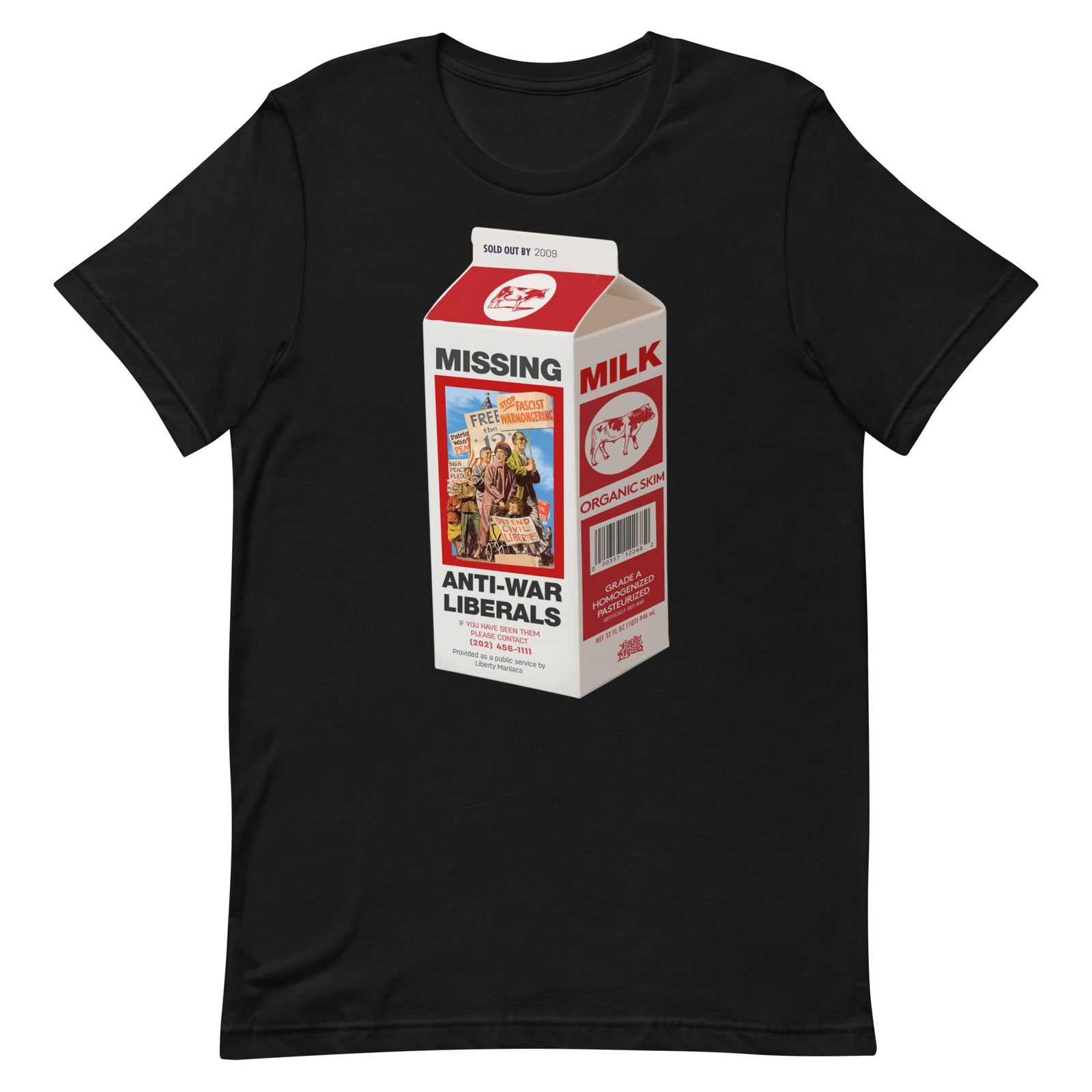 Missing Antiwar Liberals Milk Carton T-Shirt
