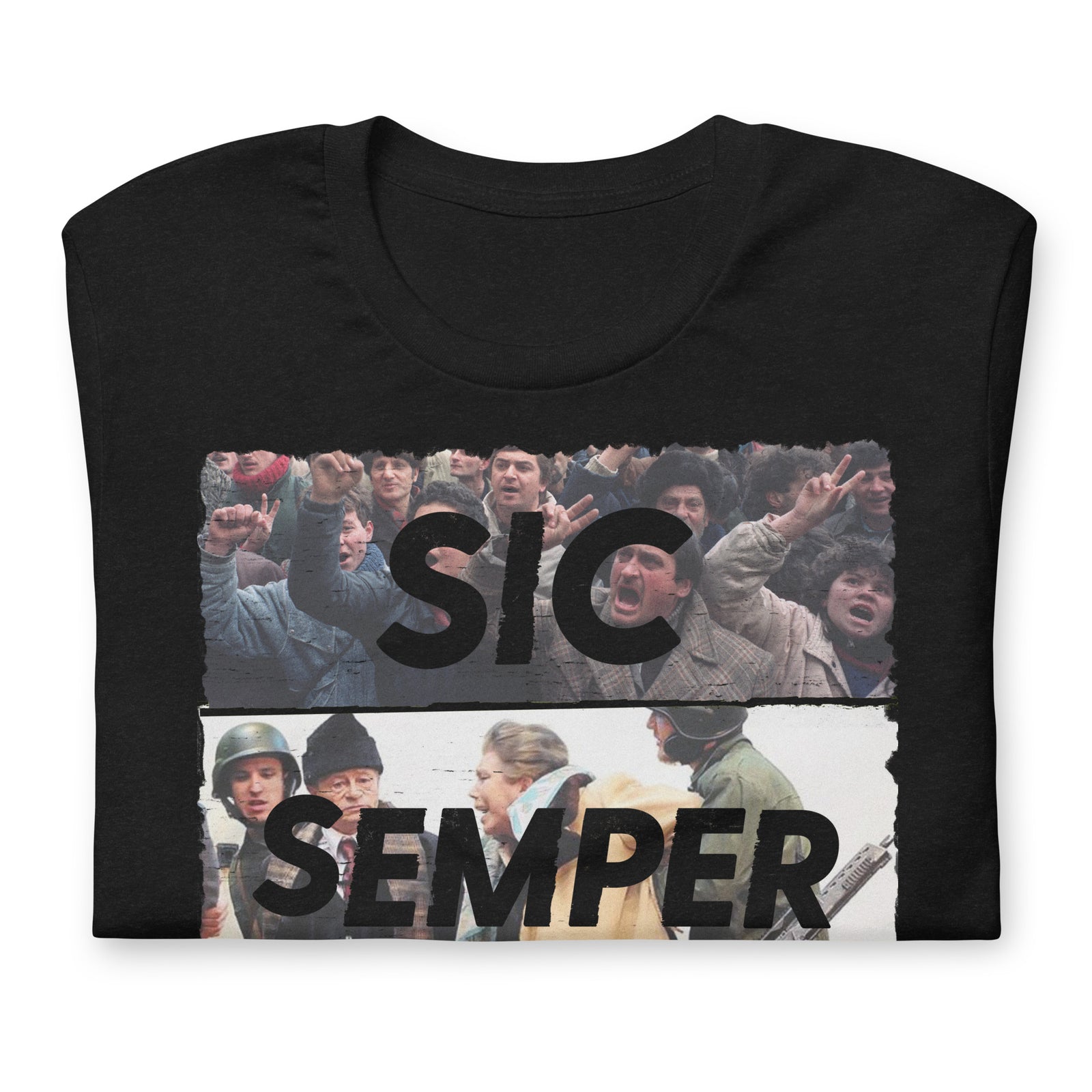 Sic Semper Tyrannis Ceausescu Unisex Graphic Tee