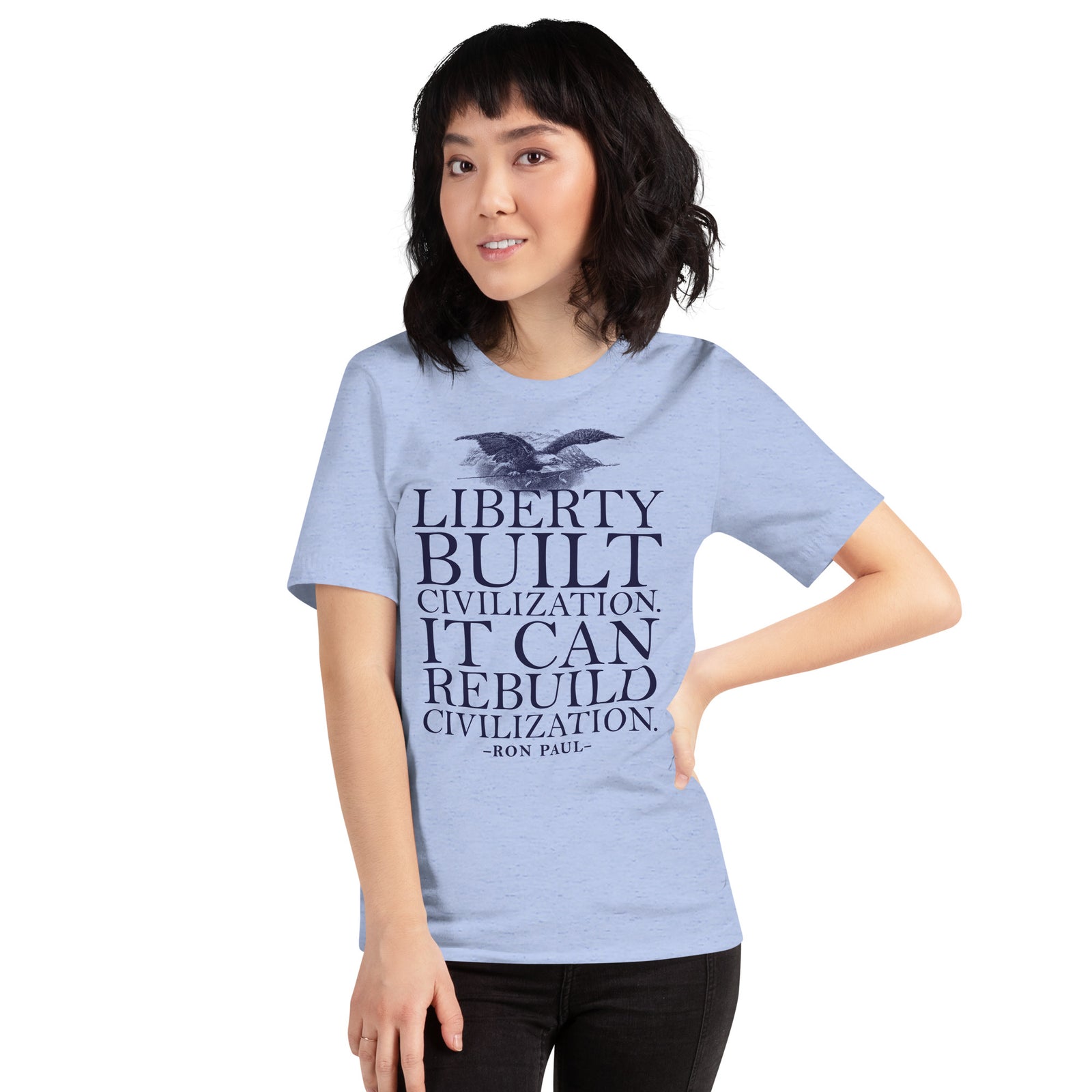 Liberty Can Rebuild Civilization Graphic T-Shirt