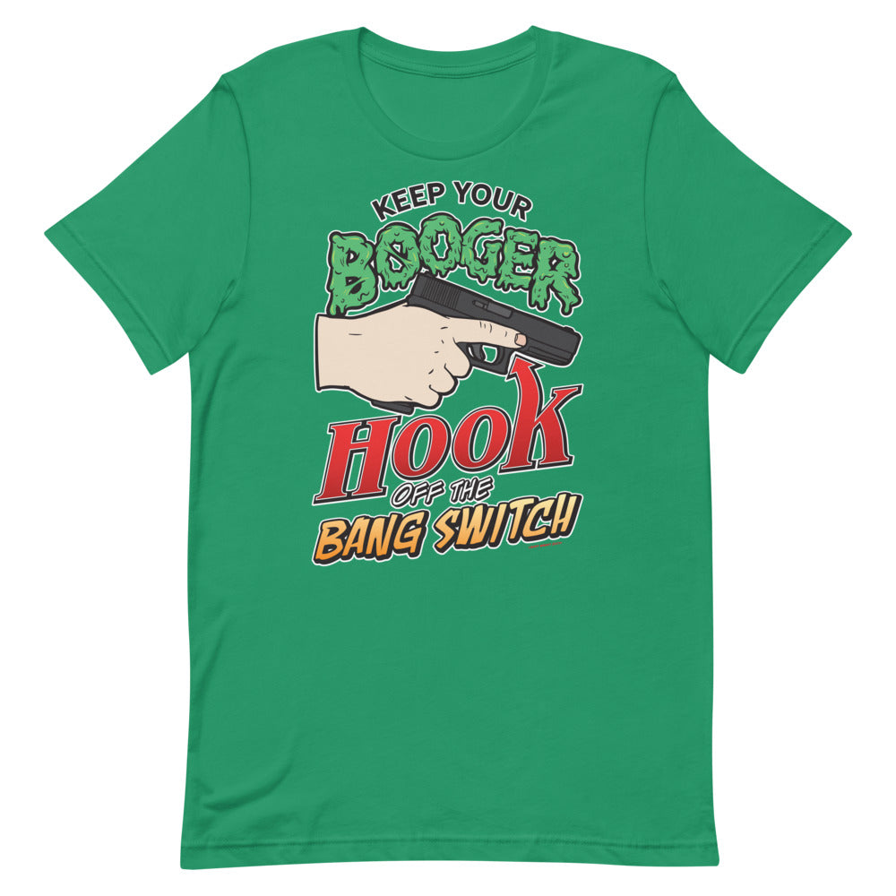 Keep Your Booger Hook Off The Bang Switch 90s Retro T-Shirt