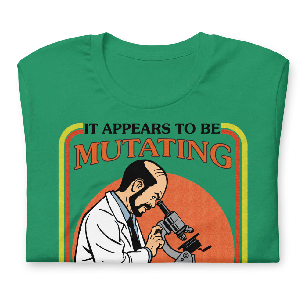 It Appears To Be Mutating Into A Communist Dictatorship Short-Sleeve Unisex T-Shirt